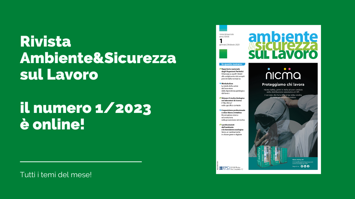 Rivista Ambiente Sicurezza Sul Lavoro N 1 2023 I Temi Del Numero