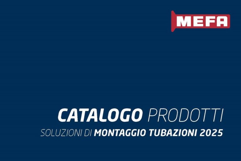 MEFA Italia presenta il nuovo Catalogo Soluzioni di Montaggio Tubazioni 2025